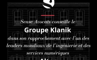 Sense Avocats conseille le Groupe Klanik dans son rapprochement avec Alten